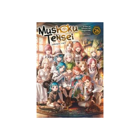 Mushoku Tensei: Jobless Reincarnation (Light Novel) Vol. 26
