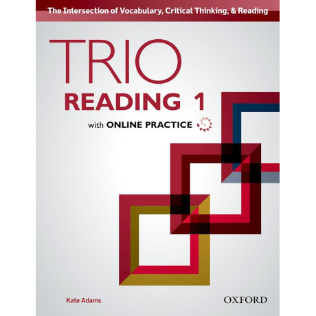 Trio Reading: Level 1: Student Book With Online Practice