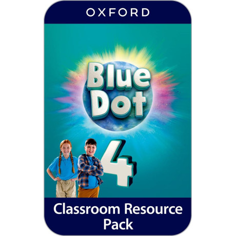 Blue dot 4 Classroom Resource Pack