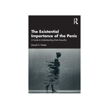 Existential Importance of the Penis