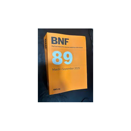 British National Formulary (Bnf 89) March 2025