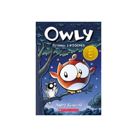 Flying Lessons: a Graphic Novel (Owly #3): Volume 3