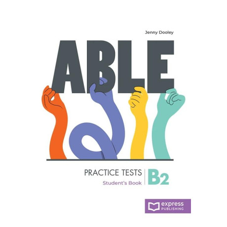 Able Practice Tests b2 Student's Book (+digi-Book)