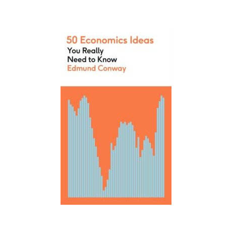 50 Economics Ideas you Really Need to Know