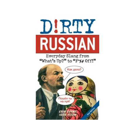 Dirty Russian: Second Edition