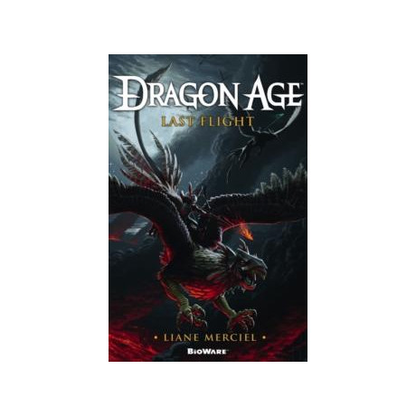 Dragon Age, Last Flight