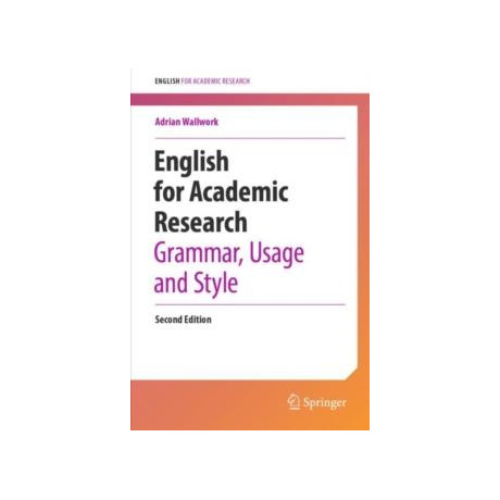 English for Academic Research: Grammar, Usage and Style