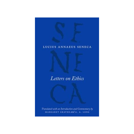 Letters on Ethics – to Lucilius