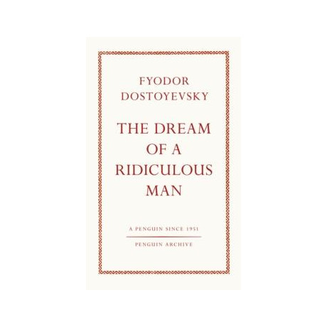 Dream of a Ridiculous man