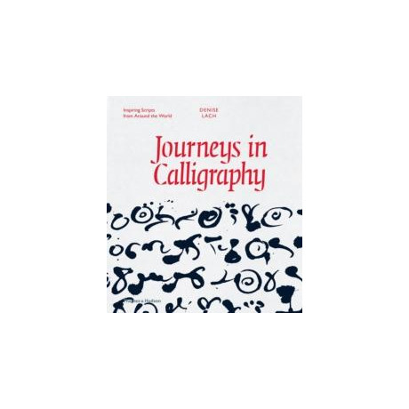 Journeys in Calligraphy