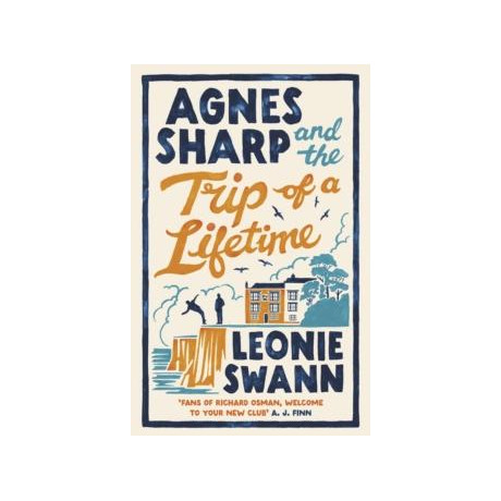 Agnes Sharp and the Trip of a Lifetime
