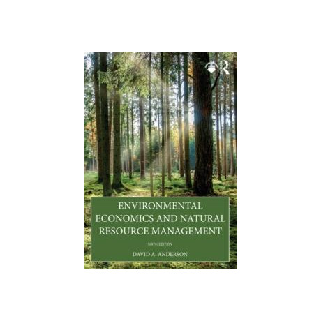 Environmental Economics and Natural Resource Management