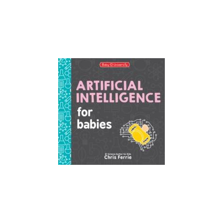Artificial Intelligence for Babies