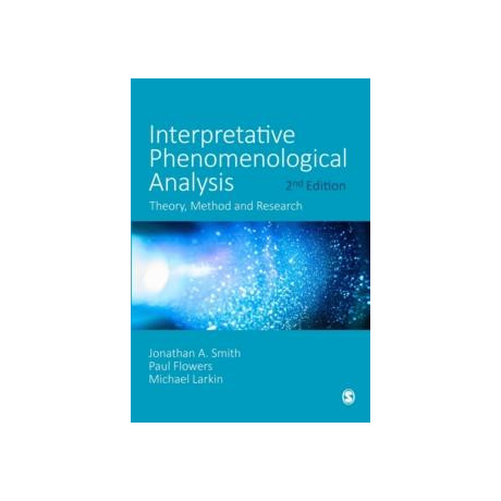 Interpretative Phenomenological Analysis