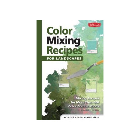 Color Mixing Recipes for Landscapes (Color Mixing Recipes)