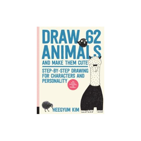 Draw 62 Animals and Make Them Cute