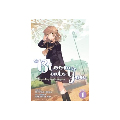 Bloom Into you (Light Novel): Regarding Saeki Sayaka Vol. 1