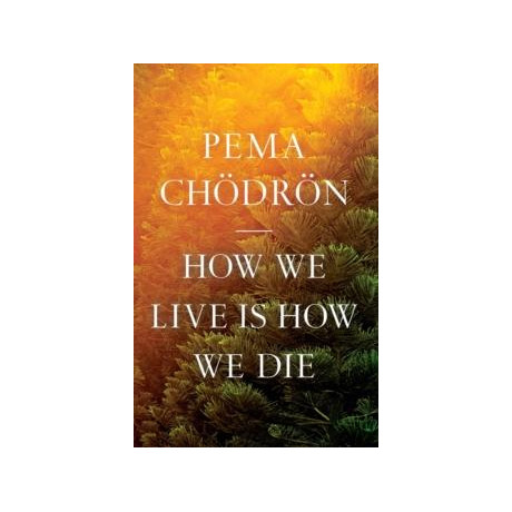 How we Live is how we die