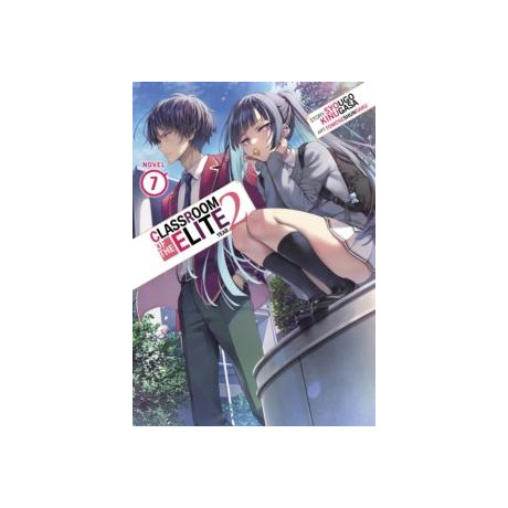 Classroom of the Elite: Year 2 (Light Novel) Vol. 7