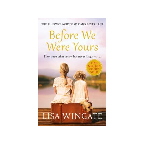 Before we Were Yours