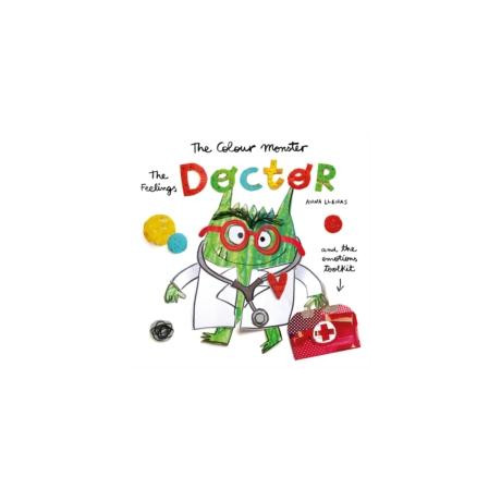 Colour Monster: the Feelings Doctor and the Emotions Toolkit