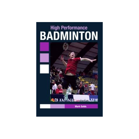 High Performance Badminton