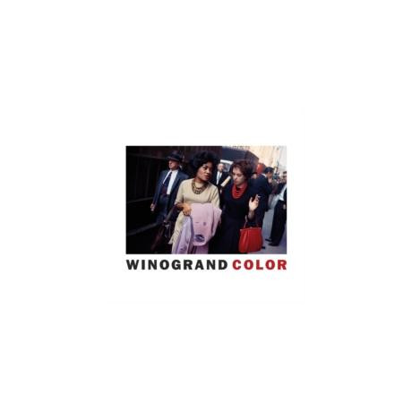 Garry Winogrand: Winogrand Color