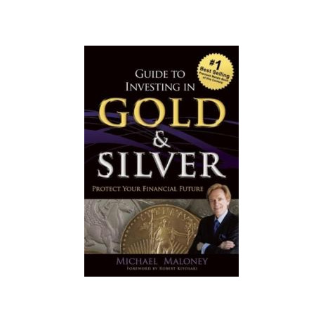 Guide to Investing in Gold & Silver