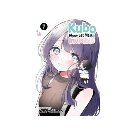 Kubo Won't let me be Invisible, Vol. 7