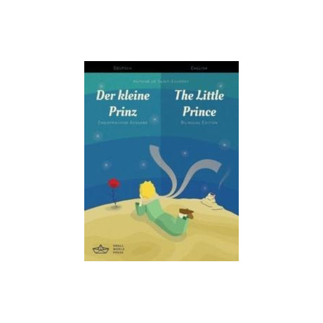 Der Kleine Prinz / the Little Prince German/english Bilingual Edition With Audio Download