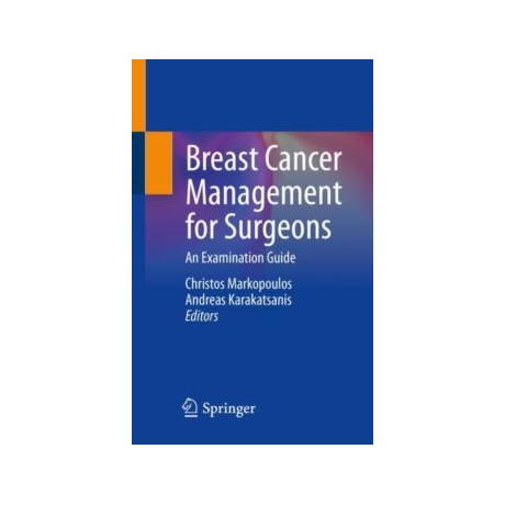 Breast Cancer Management for Surgeons
