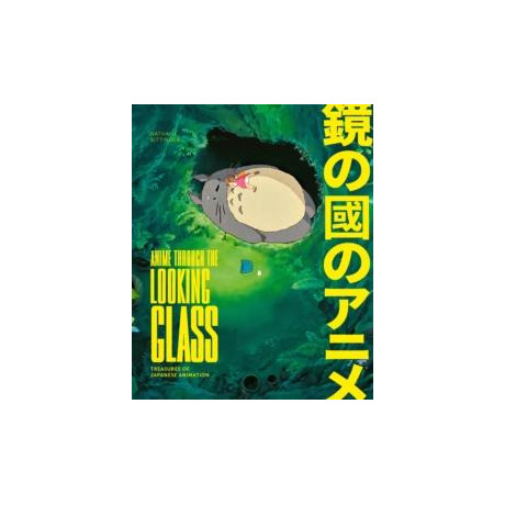 Anime Through the Looking Glass