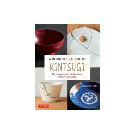 Beginner's Guide to Kintsugi