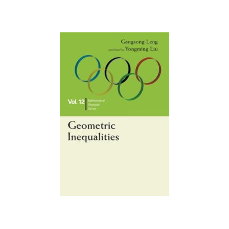 Geometric Inequalities: in Mathematical Olympiad and Competitions
