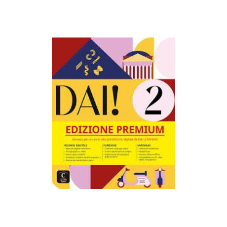 Dai! 2 Studente ed Esercizi (Premium Edizione)