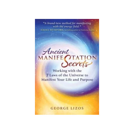 Ancient Manifestation Secrets