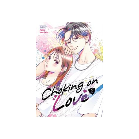 Choking on Love Vol. 2