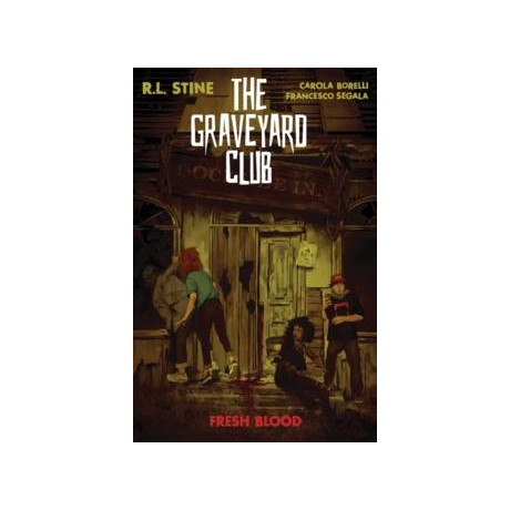 Graveyard Club: Fresh Blood