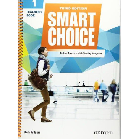 Smart Choice: Level 1: Teacher's Book With Access to lms With Testing Program : Smart Learning - on the Page and on the Move