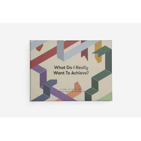 What do i Really Want to Achieve?