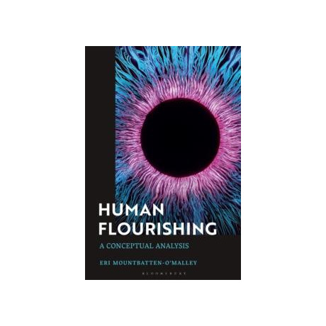 Human Flourishing : a Conceptual Analysis