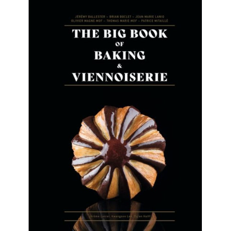 The big Book of Baking & Viennoiserie