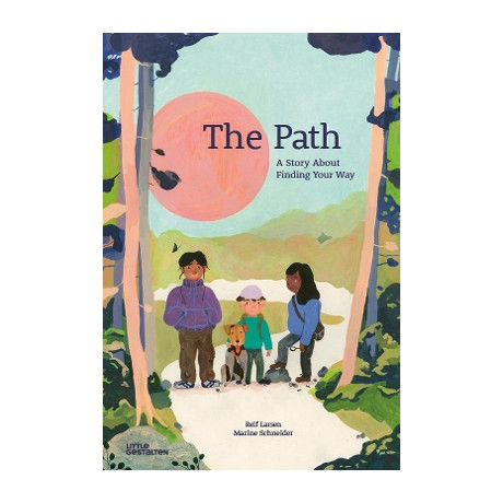 The Path : a Story About Finding Your way