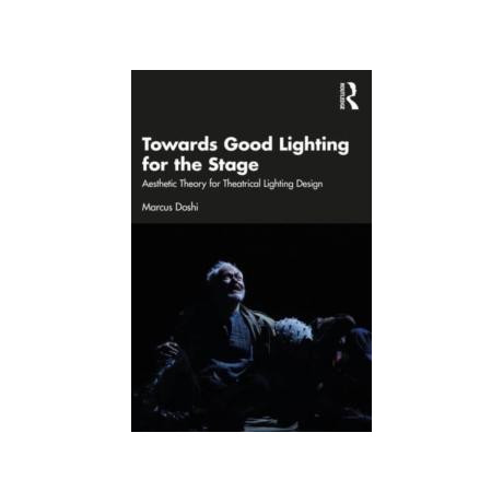 Towards Good Lighting for the Stage