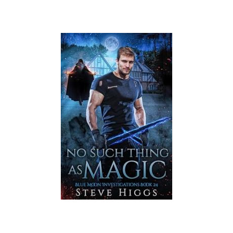 No Such Thing as Magic