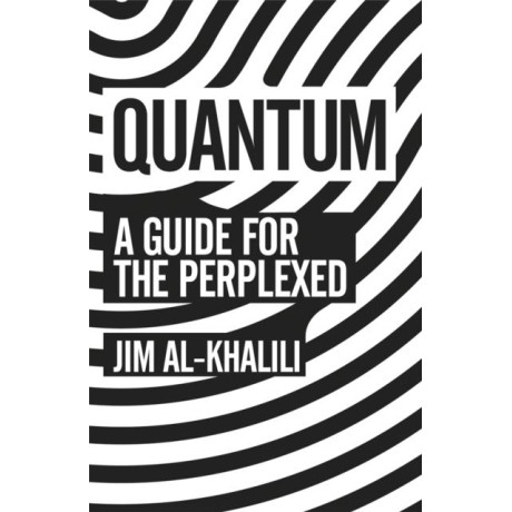 Quantum: a Guide for the Perplexed