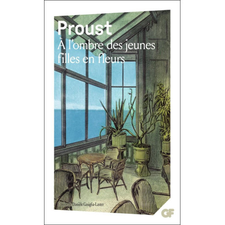 A la Recherche du Temps Perdu (02): a L'ombre des Jeunes Filles en Fleurs