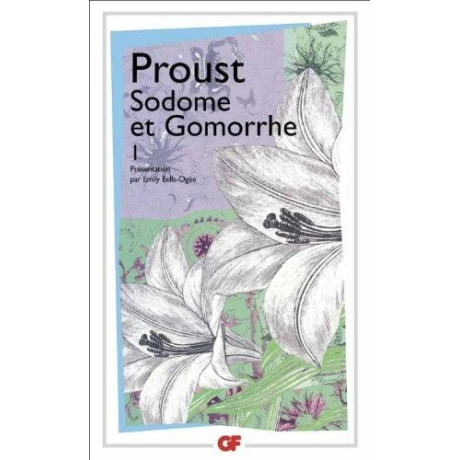 A la Recherche du Temps Perdu (04.1): Sodome et Gomorrhe i