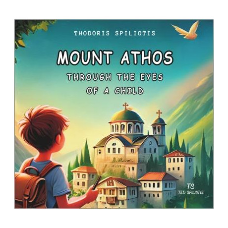Mount Athos Through the Eyes of a Child