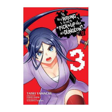 Is it Wrong to try to Pick up Girls in a Dungeon? ii, Vol. 3